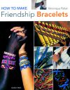Jolly/how to make friendship bracelets
